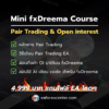 Mini fxDreema Course : Pair Trading & Open interest